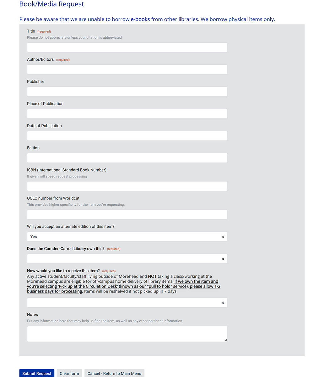 Screenshot of the Request It! book and media request form used to request materials from libraries worldwide.