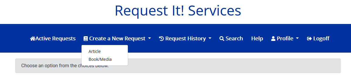 Screenshot of the Request It! Services page showing the "Create a New Request" menu with options for Article and Book/Media requests.